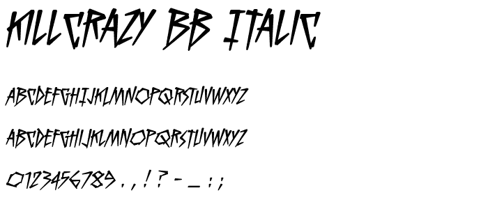 KillCrazy BB Italic font